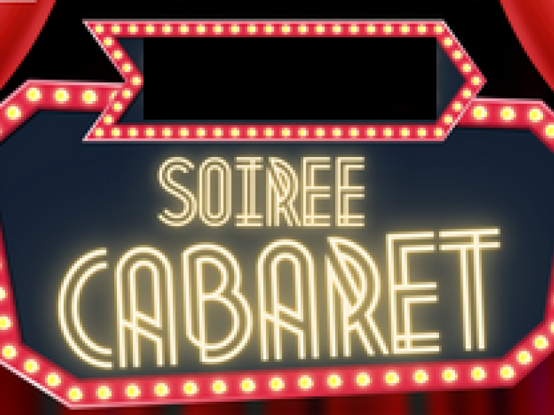 Soirée Cabaret le samedi 11 octobre 2025 : à noter sur votre agenda !!