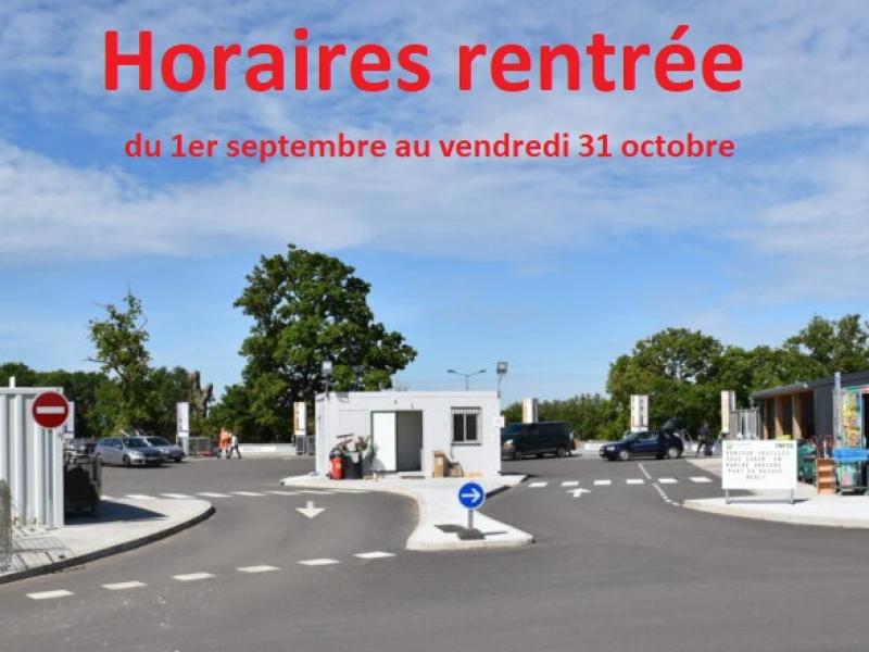Attention horaires de rentrée pour déchetterie du 1er septembre au 31 octobre